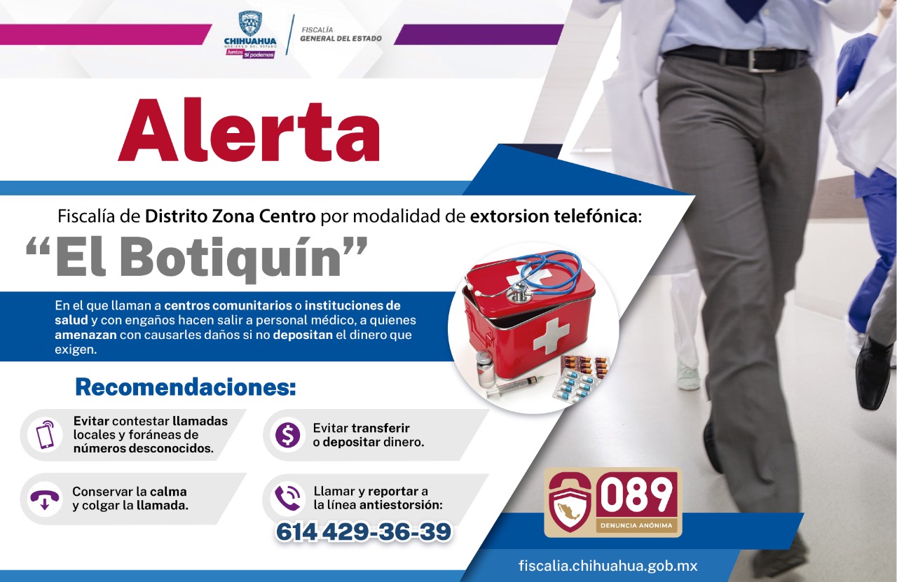 Alerta Fiscalía de Distrito Zona Centro por modalidad de extorsión telefónica