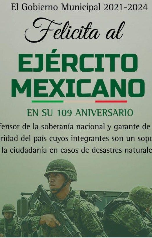 Honra Gobierno Municipal a Ejército Mexicano en su 109 aniversario