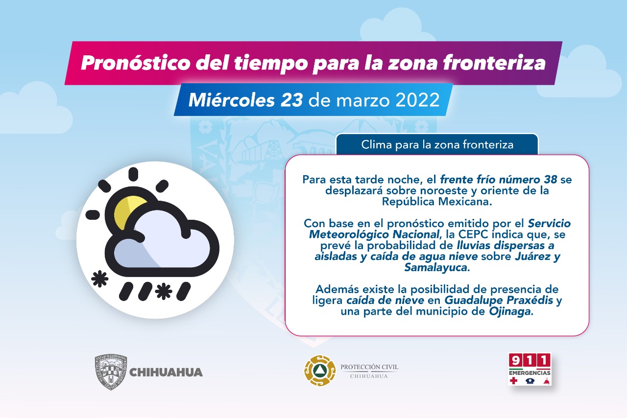 Alerta Protección Civil Estatal por posibles lluvias aisladas, nieve y agua nieve en Juárez