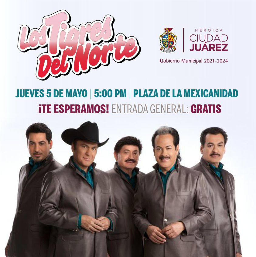 Los Tigres del Norte en concierto este 5 de Mayo