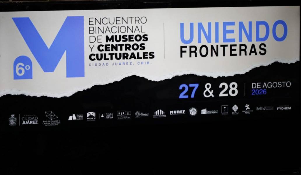 Invitan al Sexto Encuentro Binacional de Museos y Centros Culturales