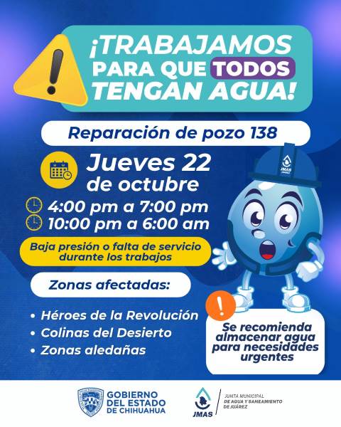 JMAS aplicará cortes de agua en tres sectores de Juárez por reparaciones en pozo 138