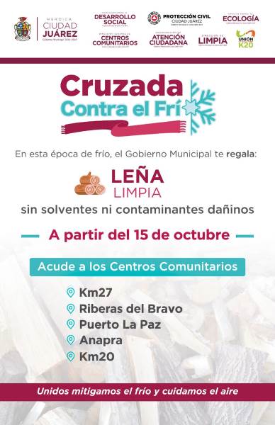 Adelantan entrega gratuita de leña en Juárez por llegada del frío