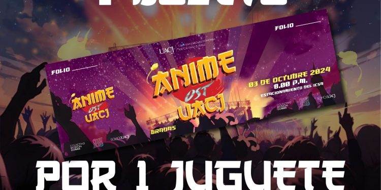 Adquiere tus boletos para el concierto Anime OST UACJ