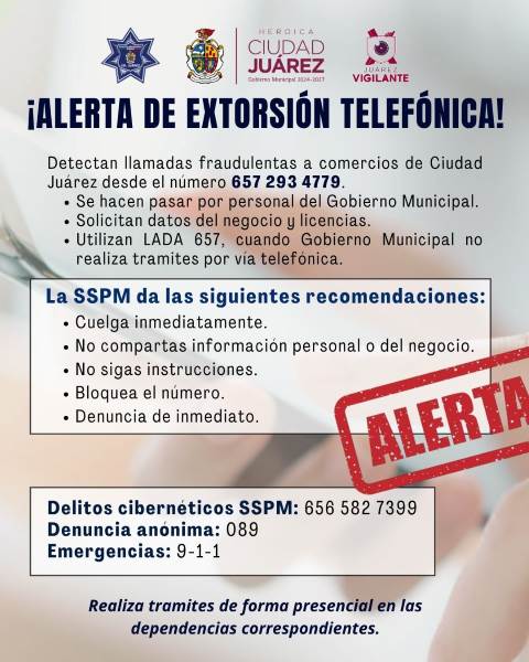 SSPM alerta por llamadas de extorsión y fraude a comerciantes